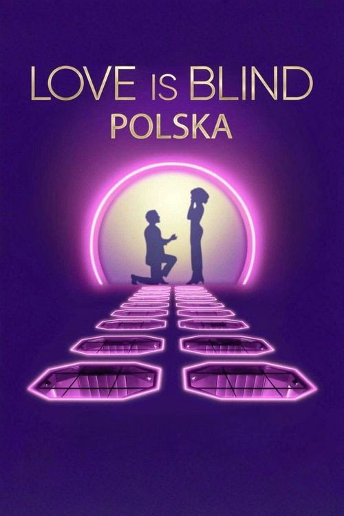 Love is Blind: Polska