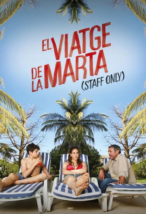 El viatge de la Marta (Staff only)