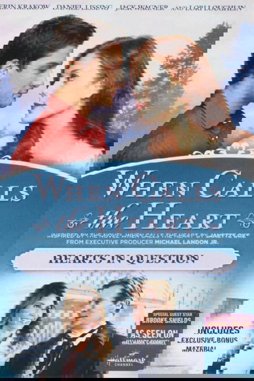 When Calls the Heart: Hearts in Question