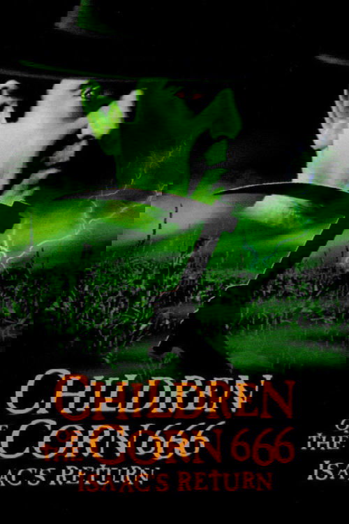 Дети кукурузы 666: Айзек вернулся