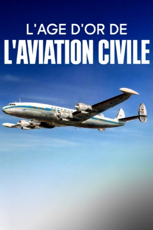 Jetset - Die goldene Ära der Luftfahrt