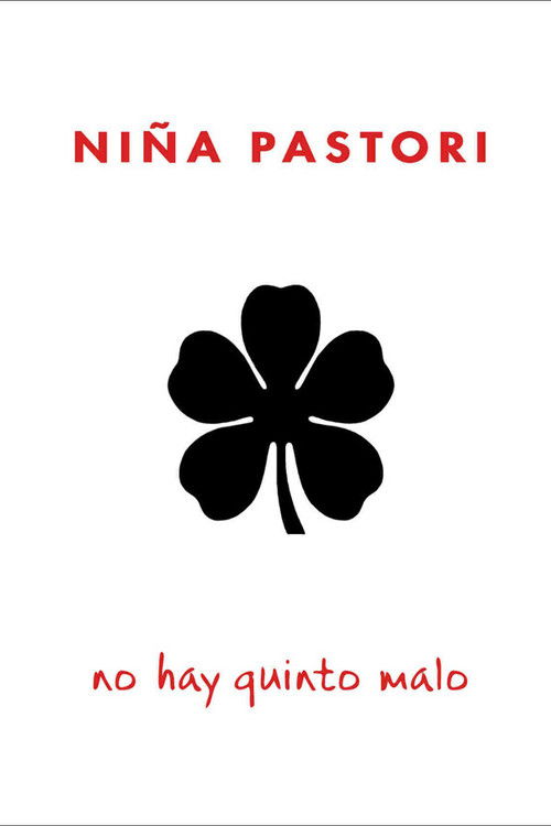 Niña Pastori: No Hay Quinto Malo