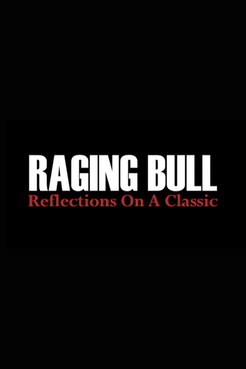 Raging Bull: Reflections on a Classic