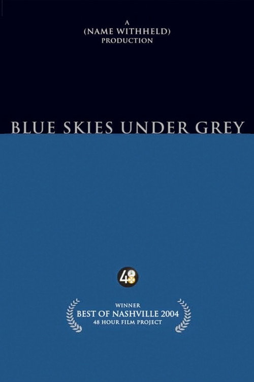 Blue Skies Under Grey