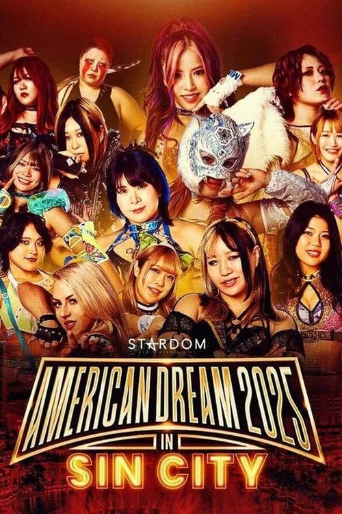 『STARDOM American Dream 2025 in Sin City』