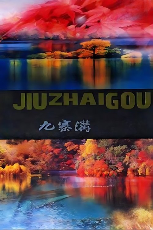 The miracle of JIU ZHAI GOU