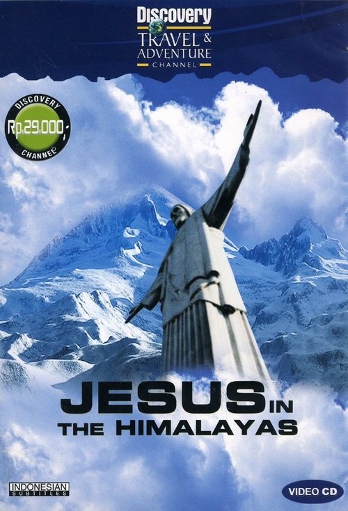 Discovery: Jesus in the Himalayas