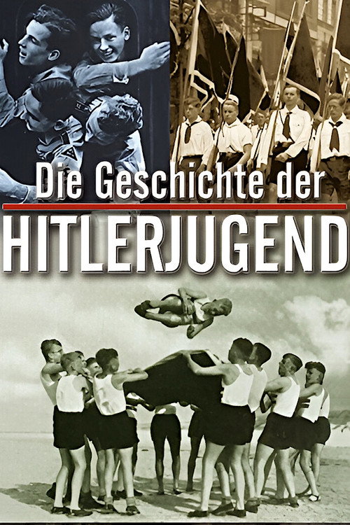 Die Geschichte der Hitlerjugend