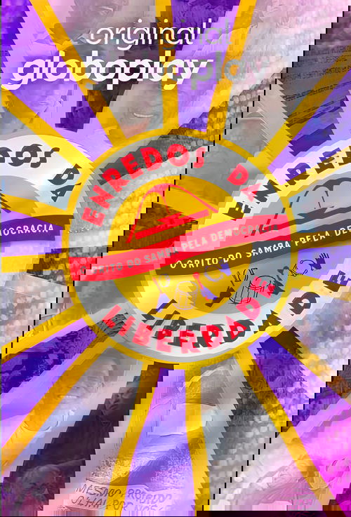 Enredos da Liberdade - O Grito do Samba pela Democracia