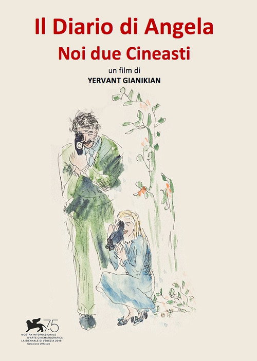 I diari di Angela - Noi due cineasti. Capitolo I