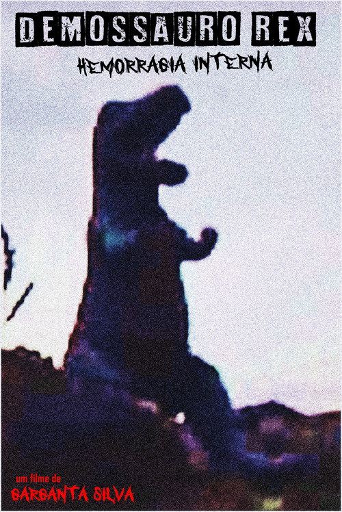 Demossauro Rex Hemorragia Interna