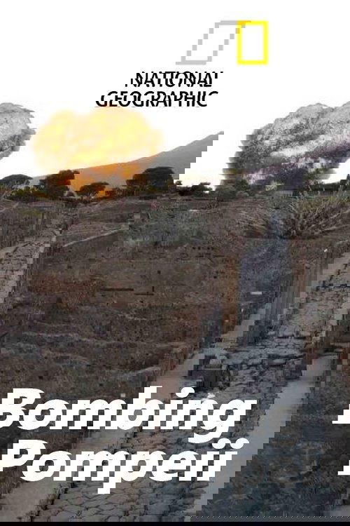 Pompéi sous les bombes