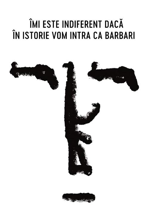 Мне плевать, если мы войдем в историю как варвары