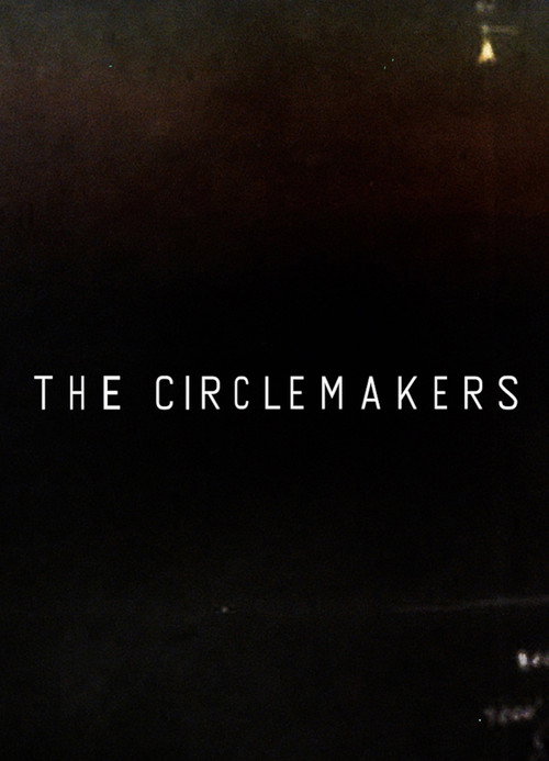 The Circlemakers