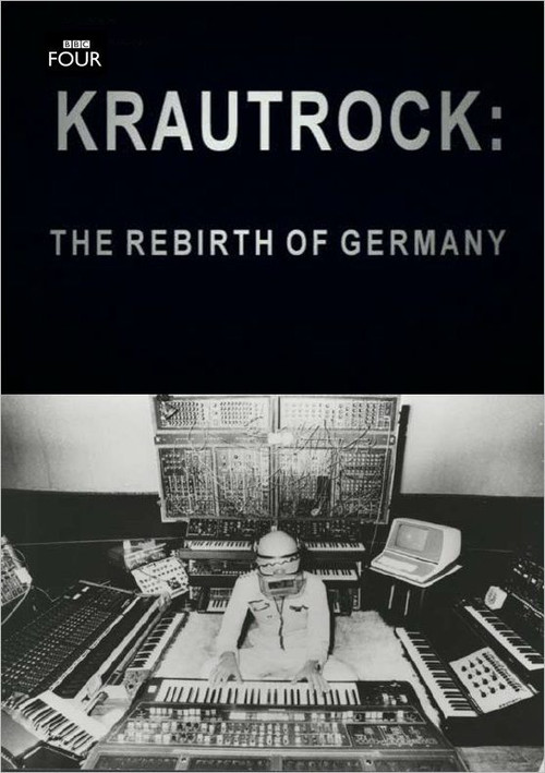 Krautrock: The Rebirth of Germany