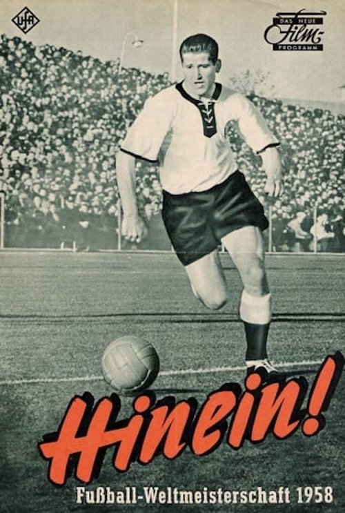 Hinein: The Official film of 1958 FIFA World Cup Sweden