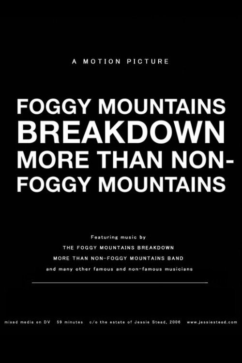 Foggy Mountains Breakdown More Than Non-Foggy Mountains
