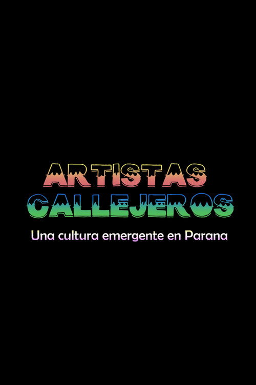 Artistas Callejeros: una cultura emergente en Paraná