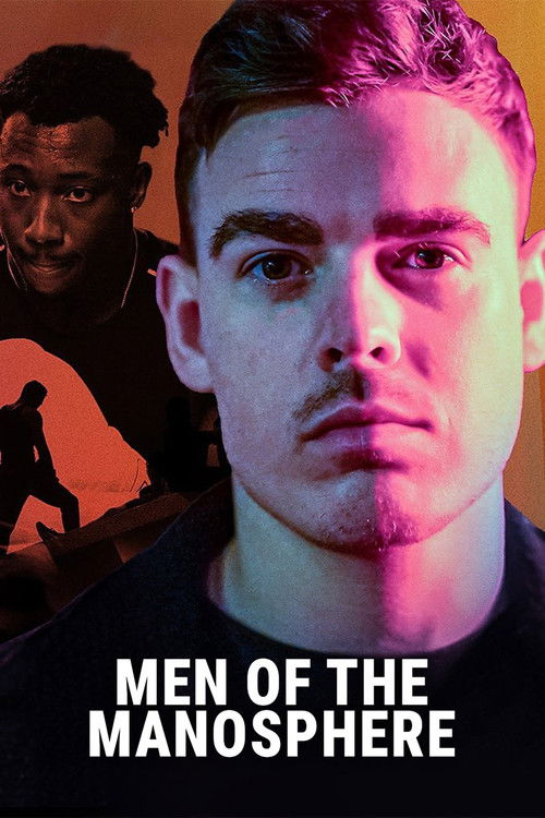 Men of the Manosphere