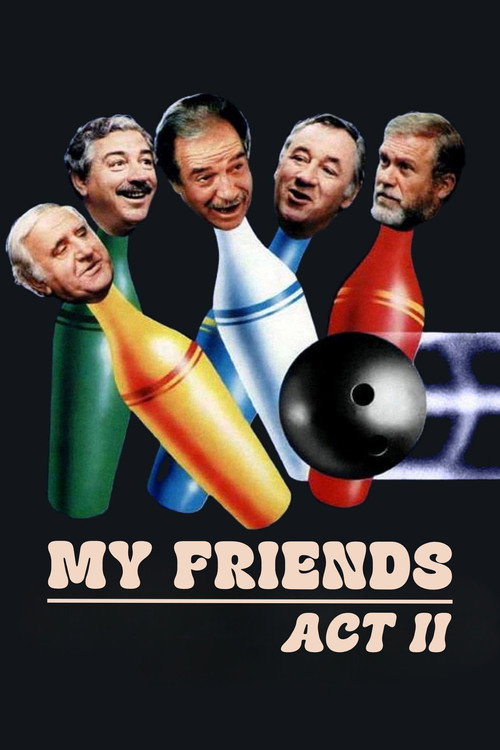 Мои друзья, часть 2