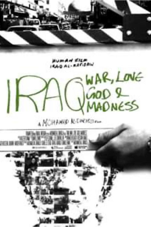 Iraq: God, Love, War & Madness