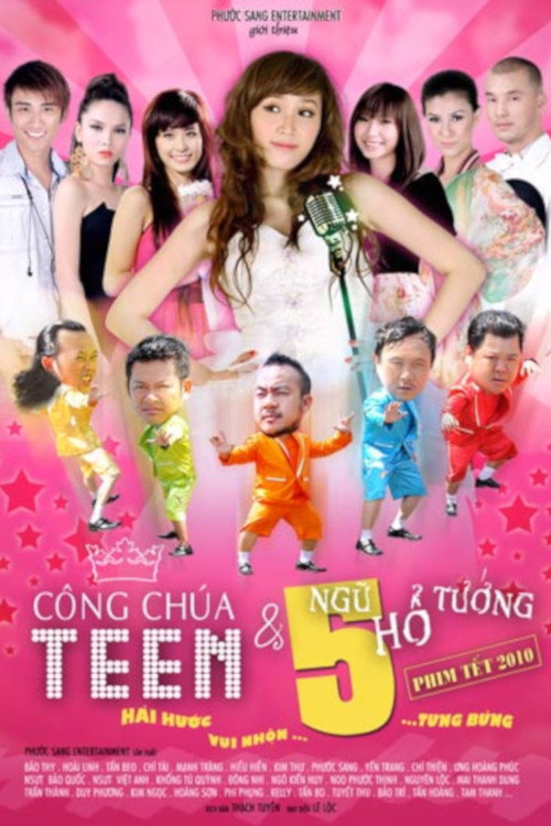 Công Chúa Teen Và Ngũ Hổ Tướng
