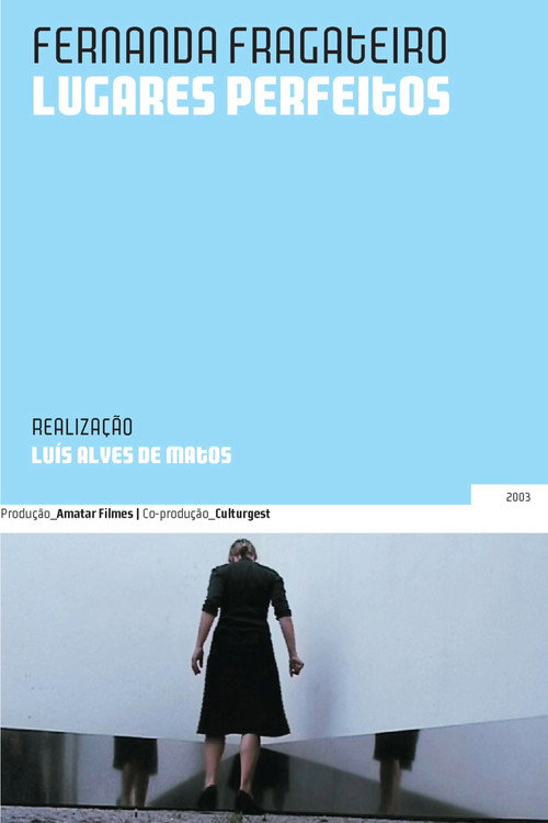 Fernanda Fragateiro: Perfect Places