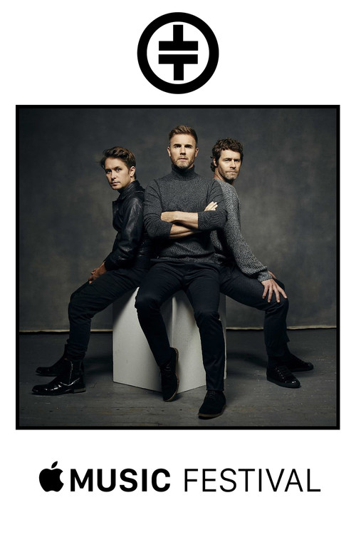 Take That: Apple Music Festival