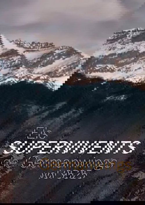 Els supervivents del vol 9525 de Germanwings