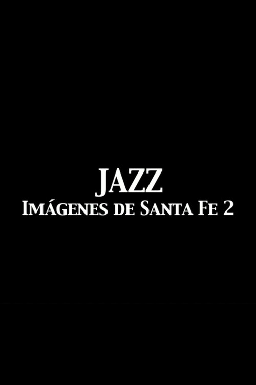 Jazz Imágenes de Santa Fe 2