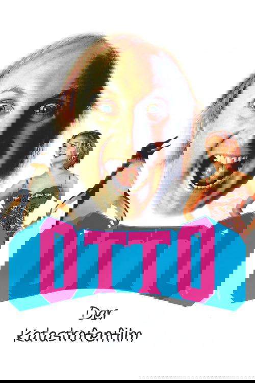 Otto - Der Katastrofenfilm