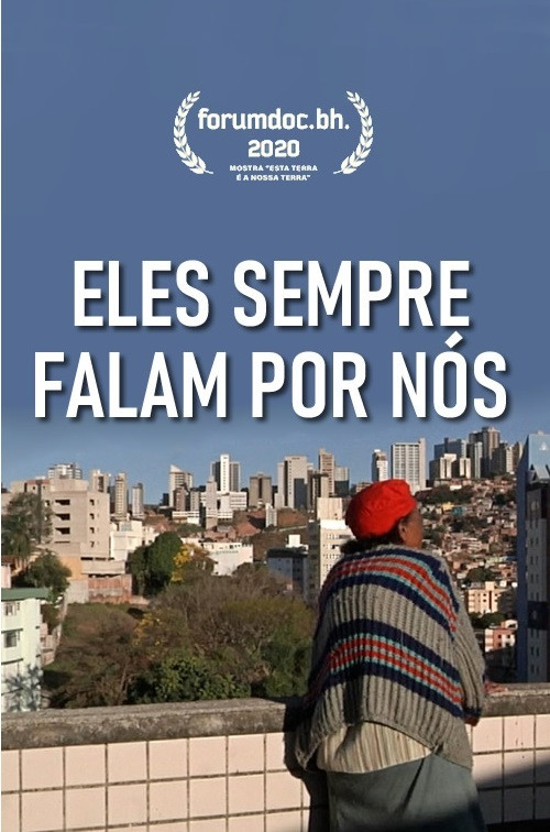 Eles Sempre Falam por Nós