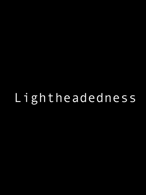 Lightheadedness