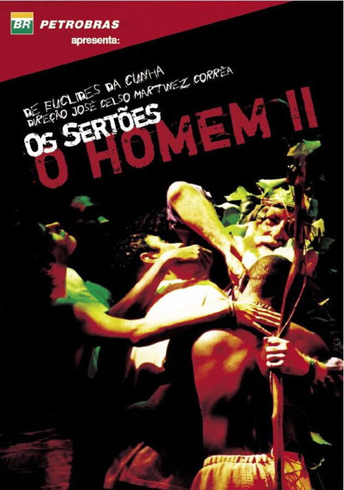 Os Sertões: O Homem II — da Re-volta ao Trans-homem