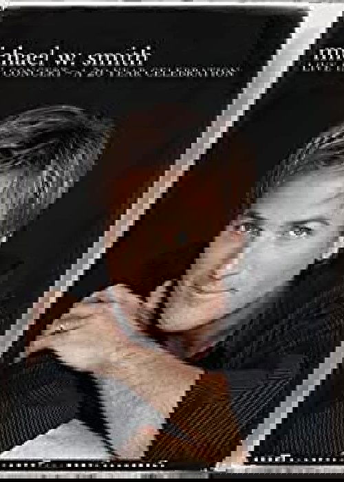 Michael W. Smith - Live in Concert - A 20 Year Celebration