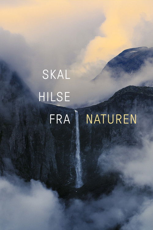 Skal hilse fra naturen