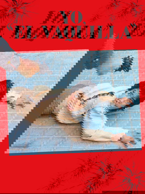 Yo, 'El Vaquilla'
