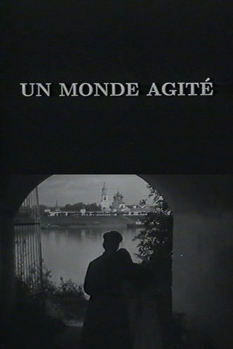 Un monde agité