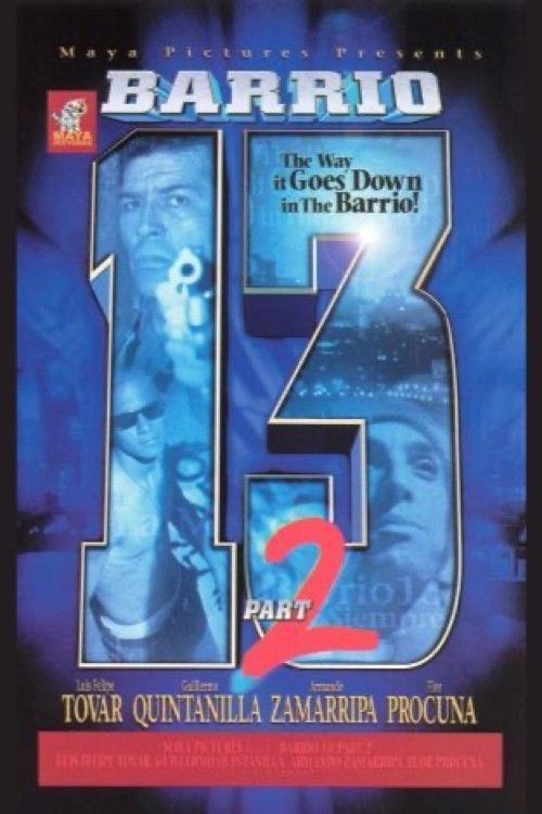 Barrio 13 Parte III