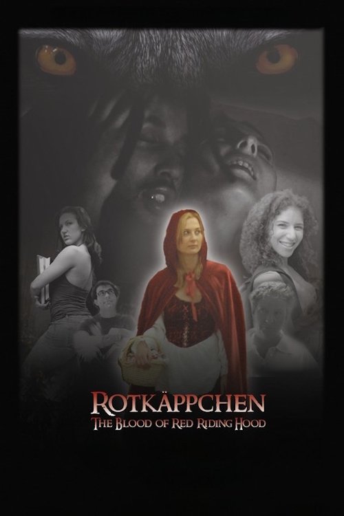 Rotkäppchen: The Blood of Red Riding Hood
