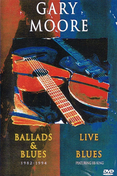 Gary Moore - Live Blues Ballads And Blues