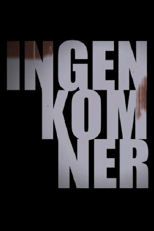 Ingen kom ner