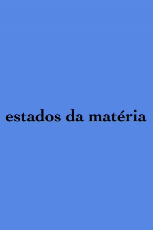 Estados da Matéria
