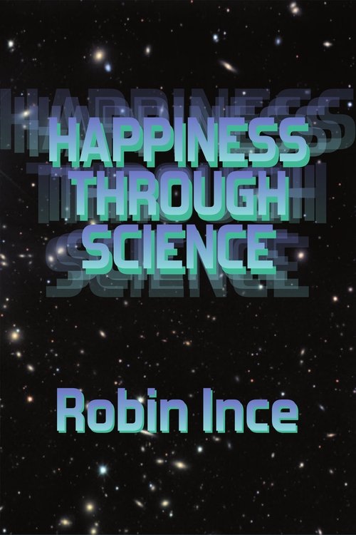 Robin Ince: Happiness Through Science