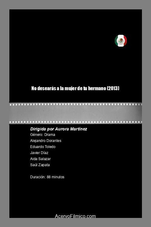 No desearás a la mujer de tu hermano