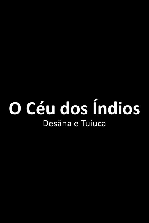O Céu dos Índios Desâna e Tuiuca