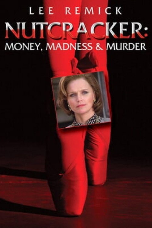 Nutcracker: Money, Madness & Murder