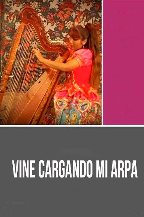 Vine cargando mi arpa
