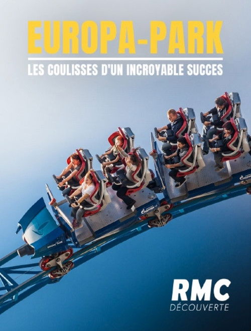 Europa Park : les coulisses d'un incroyable succès