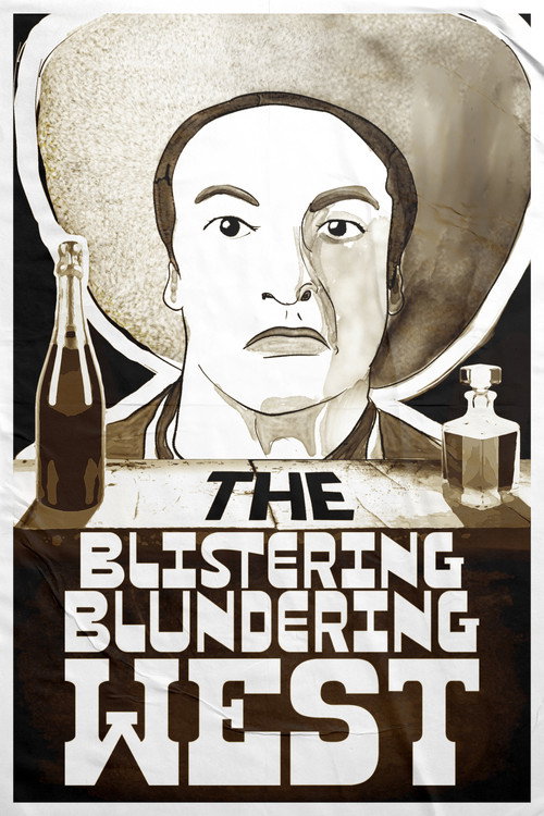 The Blistering Blundering West